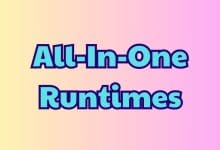 All-In-One Runtimes